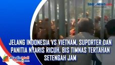 Jelang Indonesia Vs...