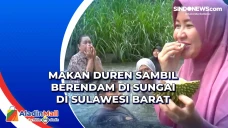 Makan Duren sambil Berendam...