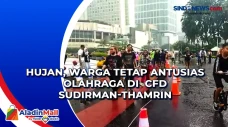 Hujan, Warga Tetap Antusias...