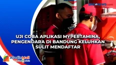 Uji Coba Aplikasi MyPertamina,...