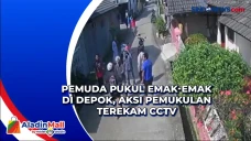 Pemuda Pukul Emak-emak...