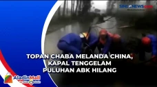 Topan Chaba Melanda...