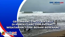 Gelombang Tinggi Air...