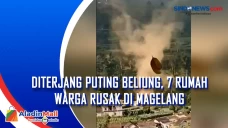Diterjang Puting Beliung,...