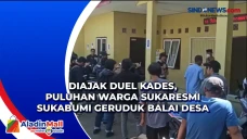 Diajak Duel Kades, Puluhan...