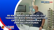 RS King Abdullah Medical...