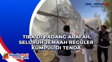 Tiba di Padang Arafah,...