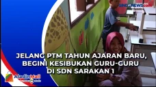 Jelang PTM Tahun Ajaran...
