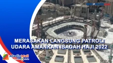 Merasakan Langsung Patroli...