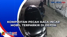 Komplotan Pecah Kaca...