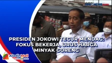 Presiden Jokowi Tegur...