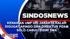 Kenaikan UMP DKI Jakarta...