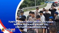 Tuntut Ganti Rugi Lahan,...