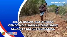 Jalan Rusak, Ibu di...