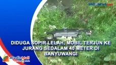 Diduga Sopir Lelah,...