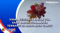 Viral, Sedihnya Bapak...