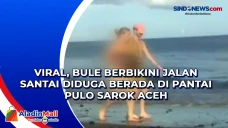 Viral, Bule Berbikini...