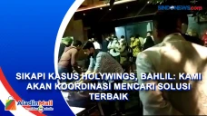 Sikapi Kasus Holywings,...