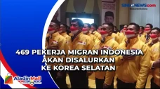 469 Pekerja Migran Indonesia...