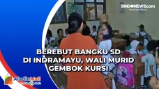 Berebut Bangku SD di...