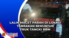 Lalin Macet Parah di...