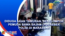 Diduga akan Tawuran,...