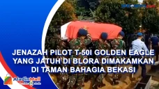 Jenazah Pilot T-50i...