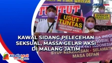 Kawal Sidang Pelecehan...