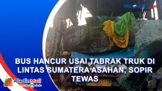 Bus Hancur usai Tabrak...