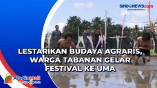 Lestarikan Budaya Agraris,...