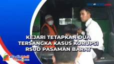 Kejari Tetapkan Dua...
