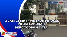 3 Jam Lebih Prarekonstruksi,...