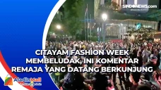 Citayam Fashion Week...