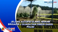 Jelang Autopsi Ulang,...