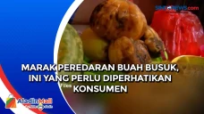 Marak Peredaran Buah...