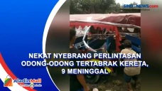 Nekat Nyebrang Perlintasan...