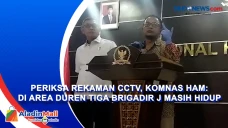 Periksa Rekaman CCTV,...