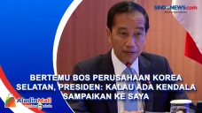 Bertemu Bos Perusahaan...