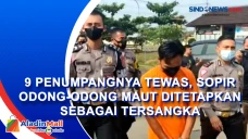 9 Penumpangnya Tewas,...