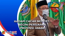Hadapi Cacar Monyet,...