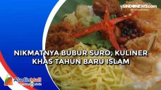 Nikmatnya Bubur Suro,...