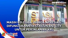 Masih Uji Coba, Warga...