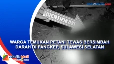Warga Temukan Petani...