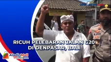 Ricuh Pelebaran Jalan...