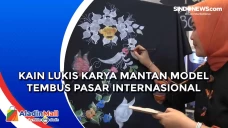 Kain Lukis Karya Mantan...