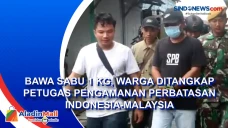 Bawa Sabu 1 Kg, Warga...