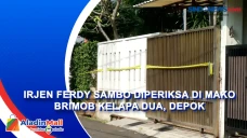 Irjen Ferdy Sambo Diperiksa...