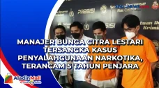 Manajer Bunga Citra...