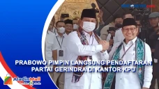 Prabowo Pimpin Langsung...