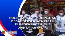 Polisi Tangkap Komplotan...